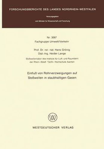 Cover image for Einfluss von Rohrverzweigungen auf Stosswellen in Staubhaltigen Gasen