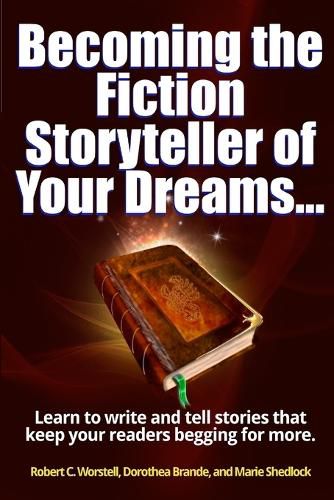 Cover image for Becoming the Fiction Storyteller of Your Dreams