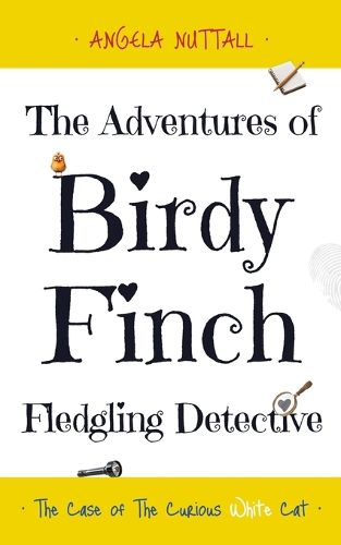 The Adventures of Birdy Finch, Fledgling Detective