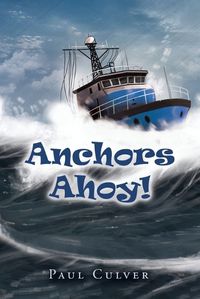 Cover image for Anchors Ahoy!