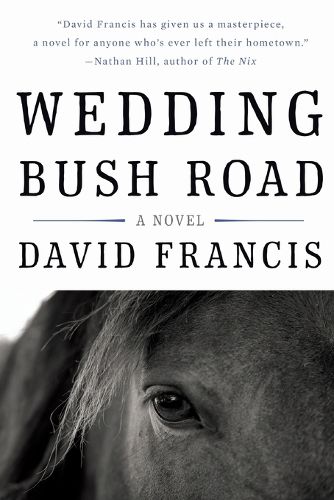 Cover image for Wedding Bush Road: A Novel