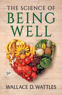 Cover image for The Science of Being Well