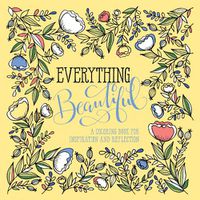 Cover image for Adult Colouring Book: Everything Beautiful