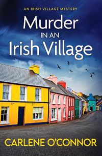 Cover image for Murder in an Irish Village: A gripping cosy village mystery