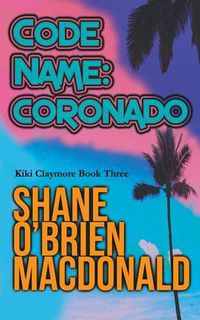 Cover image for Code Name: Coronado