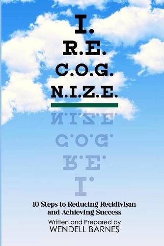 Cover image for I.R.E.C.O.G.N.I.Z.E.