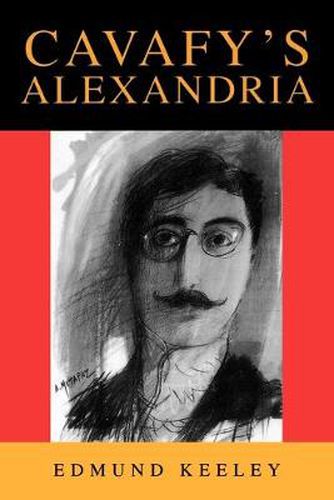 Cover image for Cavafy's Alexandria