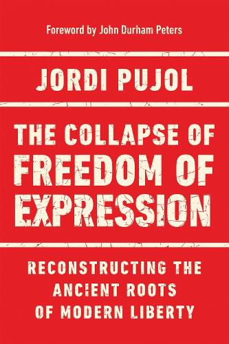 Cover image for The Collapse of Freedom of Expression