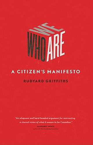 Cover image for Who We Are: A Citizen's Manifesto