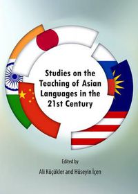 Cover image for Studies on the Teaching of Asian Languages in the 21st Century