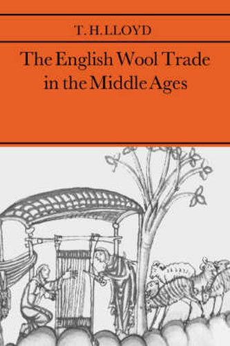 The English Wool Trade in the Middle Ages