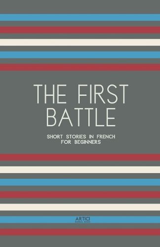 The First Battle