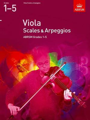Cover image for Viola Scales & Arpeggios, Abrsm Grades 15: From 2012
