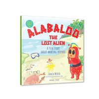 Cover image for The Always Happy Series Alabaloo the Lost Alien