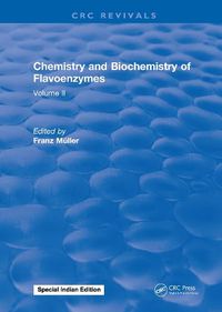 Cover image for Chemistry and Biochemistry of Flavoenzymes: Volume II