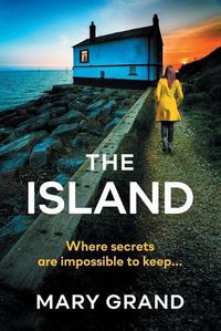 Cover image for The Island: A heart-stopping psychological thriller that will keep you hooked