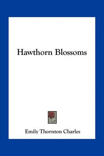 Cover image for Hawthorn Blossoms