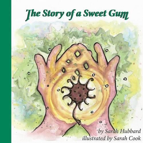 Cover image for The Story of a Sweet Gum