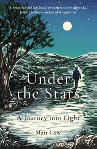 Cover image for Under the Stars: A Journey Into Light