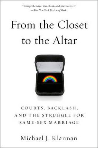 Cover image for From the Closet to the Altar: Courts, Backlash, and the Struggle for Same-Sex Marriage