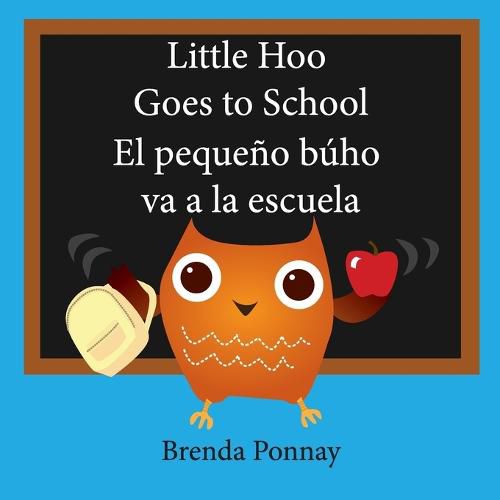 Cover image for Little Hoo goes to school / El pequeno buho va a la escuela