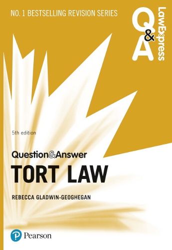 Cover image for Law Express Question and Answer: Tort Law, 5th edition