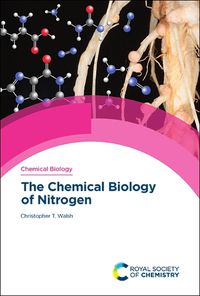 Cover image for The Chemical Biology of Nitrogen