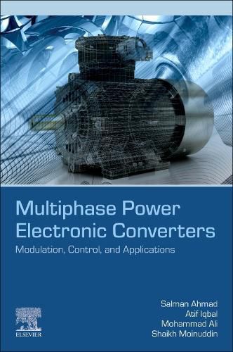 Cover image for Multiphase Power Electronic Converters