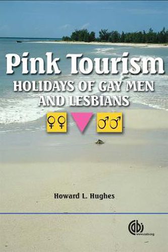 Cover image for Pink Tourism: Holidays of Gay Men and Lesbians