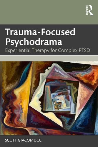 Cover image for Trauma-Focused Psychodrama