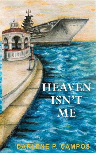 Cover image for Heaven Isn't Me