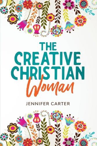 Cover image for The Creative Christian Woman