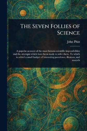 Cover image for The Seven Follies of Science