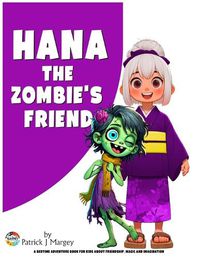 Cover image for Hana the Zombie's Friend