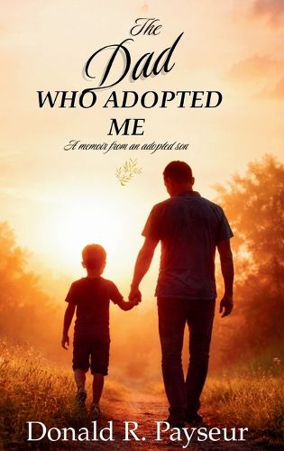 Cover image for The Dad Who Adopted Me