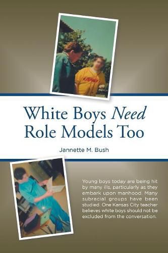 Cover image for White Boys Need Role Models Too