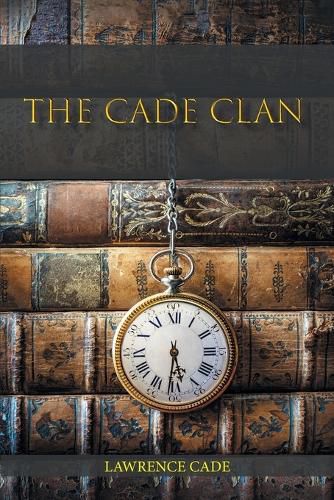 Cover image for The Cade Clan