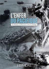 Cover image for L'Enfer Du Pacifique: De Peleliu a Okinawa Avec E. Sledge