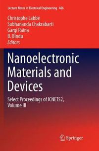 Cover image for Nanoelectronic Materials and Devices: Select Proceedings of ICNETS2, Volume III