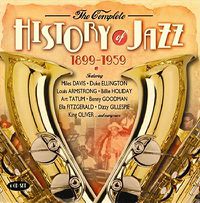 Cover image for Complete History Of Jazz 1899-1959