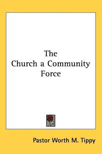 Cover image for The Church a Community Force