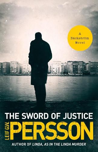 The Sword of Justice: A Backstroem Novel