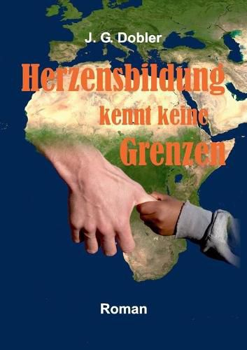 Cover image for Herzensbildung kennt keine Grenzen: Wissen fur Afrika