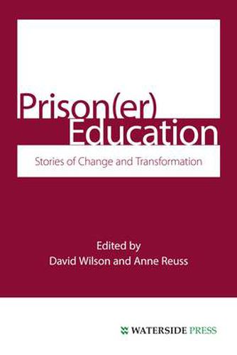 Cover image for Prison(Er) Education: Stories of Change and Transformation