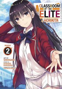 Cover image for Classroom of the Elite: Horikita (Manga) Vol. 2