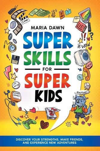 Super Skills for Super Kids