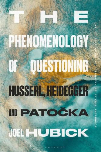 Cover image for The Phenomenology of Questioning