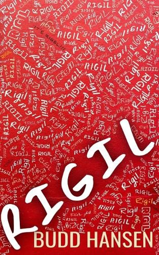 Cover image for Rigil: Book One: A Recollection Through Him