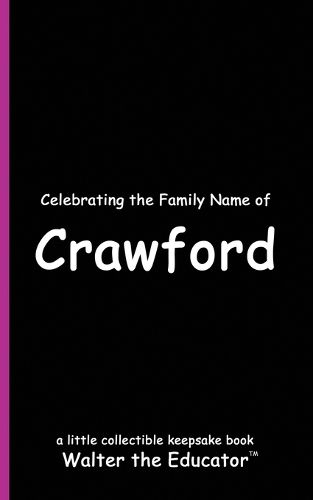 Cover image for Celebrating the Family Name of Crawford