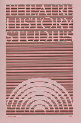 Cover image for Theatre History Studies 1992: Volume 12